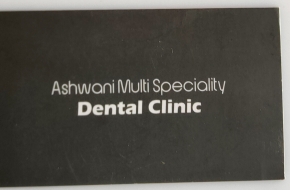 Ashwani Dental Clinic